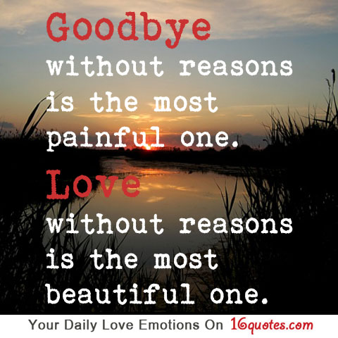 Good Bye My Love Quotes I saw this quote in one of my